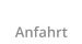 Anfahrt